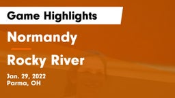Normandy  vs Rocky River   Game Highlights - Jan. 29, 2022