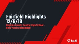 Highlight of Fairfield Highlights 12/6/19