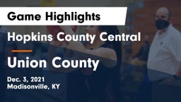 Hopkins County Central  vs Union County Game Highlights - Dec. 3, 2021