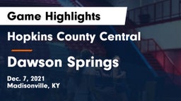 Hopkins County Central  vs Dawson Springs  Game Highlights - Dec. 7, 2021