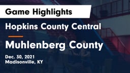 Hopkins County Central  vs Muhlenberg County  Game Highlights - Dec. 30, 2021