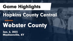 Hopkins County Central  vs Webster County  Game Highlights - Jan. 6, 2023