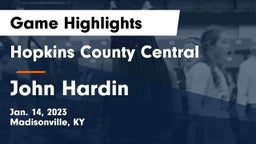 Hopkins County Central  vs John Hardin  Game Highlights - Jan. 14, 2023