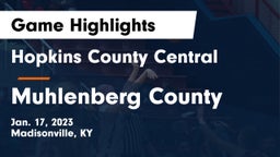 Hopkins County Central  vs Muhlenberg County  Game Highlights - Jan. 17, 2023