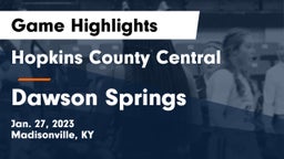 Hopkins County Central  vs Dawson Springs  Game Highlights - Jan. 27, 2023