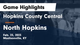 Hopkins County Central  vs North Hopkins  Game Highlights - Feb. 23, 2023