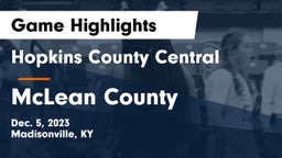 Hopkins County Central  vs McLean County  Game Highlights - Dec. 5, 2023