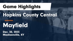 Hopkins County Central  vs Mayfield  Game Highlights - Dec. 30, 2023