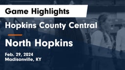 Hopkins County Central  vs North Hopkins  Game Highlights - Feb. 29, 2024