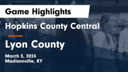 Hopkins County Central  vs Lyon County  Game Highlights - March 5, 2024