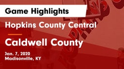 Hopkins County Central  vs Caldwell County  Game Highlights - Jan. 7, 2020