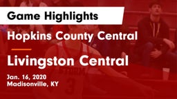 Hopkins County Central  vs Livingston Central  Game Highlights - Jan. 16, 2020