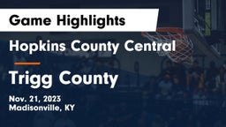 Hopkins County Central  vs Trigg County  Game Highlights - Nov. 21, 2023