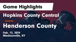 Hopkins County Central  vs Henderson County  Game Highlights - Feb. 12, 2024