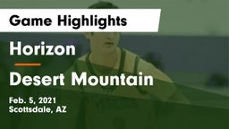 Horizon  vs Desert Mountain  Game Highlights - Feb. 5, 2021