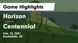 Horizon  vs Centennial  Game Highlights - Feb. 23, 2021