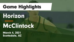 Horizon  vs McClintock  Game Highlights - March 4, 2021