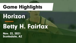 Horizon  vs Betty H. Fairfax Game Highlights - Nov. 22, 2021