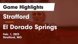 Strafford  vs El Dorado Springs  Game Highlights - Feb. 1, 2023