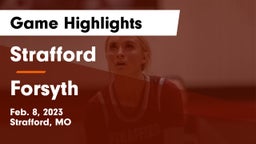 Strafford  vs Forsyth  Game Highlights - Feb. 8, 2023