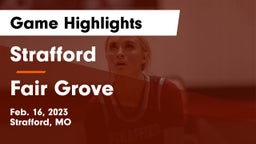 Strafford  vs Fair Grove  Game Highlights - Feb. 16, 2023