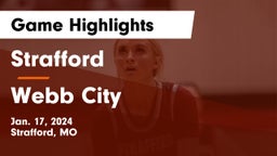 Strafford  vs Webb City  Game Highlights - Jan. 17, 2024