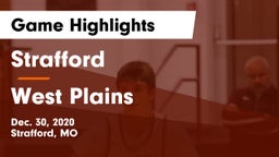 Strafford  vs West Plains  Game Highlights - Dec. 30, 2020