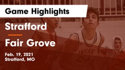 Strafford  vs Fair Grove  Game Highlights - Feb. 19, 2021