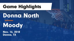 Donna North  vs Moody  Game Highlights - Nov. 16, 2018