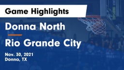 Donna North  vs Rio Grande City  Game Highlights - Nov. 30, 2021