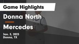 Donna North  vs Mercedes  Game Highlights - Jan. 3, 2023