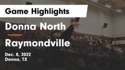 Donna North  vs Raymondville  Game Highlights - Dec. 8, 2022