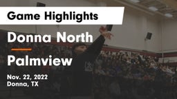 Donna North  vs Palmview  Game Highlights - Nov. 22, 2022