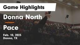 Donna North  vs Pace  Game Highlights - Feb. 10, 2023