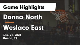 Donna North  vs Weslaco East  Game Highlights - Jan. 21, 2020