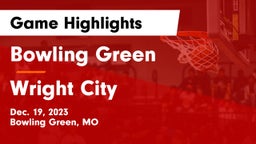 Bowling Green  vs Wright City  Game Highlights - Dec. 19, 2023