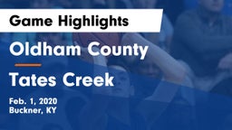 Oldham County  vs Tates Creek  Game Highlights - Feb. 1, 2020