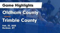 Oldham County  vs Trimble County  Game Highlights - Feb. 25, 2020