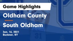 Oldham County  vs South Oldham  Game Highlights - Jan. 16, 2021