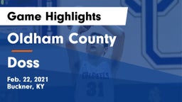 Oldham County  vs Doss  Game Highlights - Feb. 22, 2021