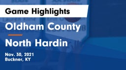 Oldham County  vs North Hardin  Game Highlights - Nov. 30, 2021
