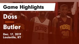 Doss  vs Butler  Game Highlights - Dec. 17, 2019
