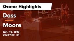 Doss  vs Moore  Game Highlights - Jan. 10, 2020