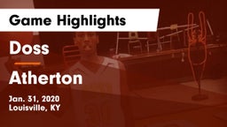 Doss  vs Atherton  Game Highlights - Jan. 31, 2020