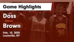 Doss  vs Brown Game Highlights - Feb. 10, 2020