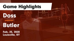 Doss  vs Butler  Game Highlights - Feb. 25, 2020