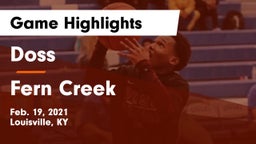Doss  vs Fern Creek  Game Highlights - Feb. 19, 2021