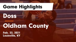 Doss  vs Oldham County  Game Highlights - Feb. 22, 2021