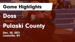 Doss  vs Pulaski County  Game Highlights - Dec. 20, 2021