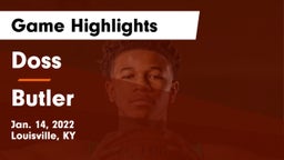 Doss  vs Butler  Game Highlights - Jan. 14, 2022